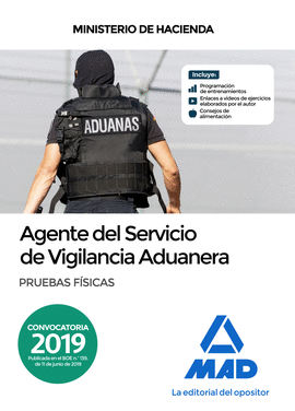 AGENTE DEL SERVICIO DE VIGILANCIA ADUANERA. PRUEBAS FSICAS.