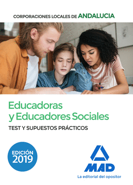 EDUCADORAS Y EDUCADORES SOCIALES DE CORPORACIONES LOCALES DE ANDALUCA. TEST Y S
