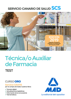 TCNICA/O AUXILIAR DE FARMACIA DEL SERVICIO CANARIO DE SALUD. TEST