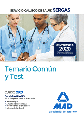 SERVICIO GALLEGO DE SALUD ( SERGAS) . TEMARIO COMN Y TEST *** MAD ***