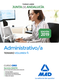 ADMINISTRATIVO DE LA JUNTA DE ANDALUCIA TURNO LIBRE. TEMARIO VOLUMEN 4