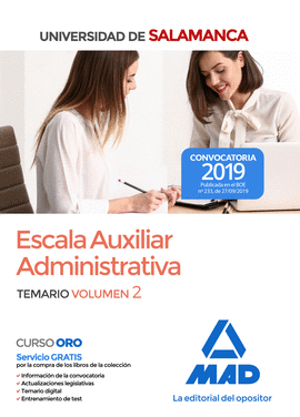 ESCALA AUXILIAR ADMINISTRATIVA DE LA UNIVERSIDAD DE SALAMANCA. TEMARIO VOLUMEN 2