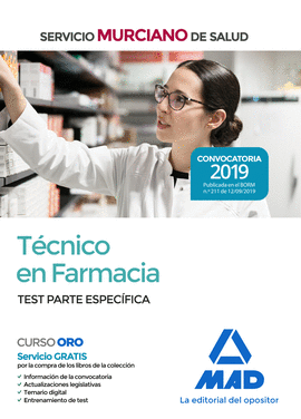 TCNICO EN FARMACIA DEL SERVICIO MURCIANO DE SALUD. TEST TEMARIO PARTE ESPECFIC