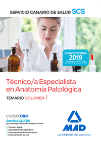 TECNICO/A ESPECIALISTA EN ANATOMIA PATOLOGICA DEL SERVICIO CANARIO DE SALUD. TEM