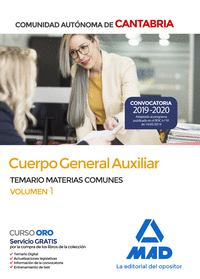 CUERPO GENERAL AUXILIAR DE LA COMUNIDAD AUTONOMA DE CANTABRIA. TEMARIO DE MATERI