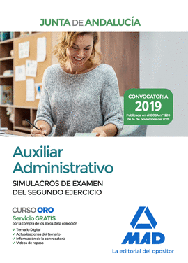 AUXILIAR ADMINISTRATIVO DE LA JUNTA DE ANDALUCA. SIMULACROS DE EXAMEN DEL SEGUN