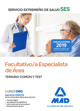 FACULTATIVO ESPECIALISTA DE REA DEL SERVICIO EXTREMEO DE SALUD (SES). TEMARIO