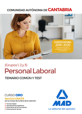 PERSONAL LABORAL DE LA COMUNIDAD AUTNOMA DE CANTABRIA GRUPOS 1, 2 Y 3. TEMARIO