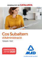 COS SUBALTERN DE LADMINISTRACI DE LA GENERALITAT DE CATALUNYA. TEMARI I TEST