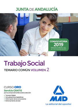 TRABAJO SOCIAL  DE LA JUNTA DE ANDALUCA. TEMARIO COMN VOLUMEN 2