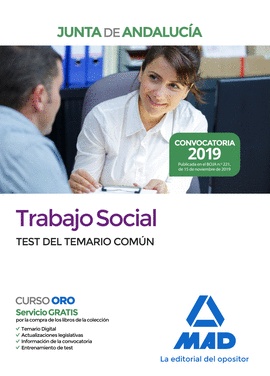 TRABAJO SOCIAL. TEST DEL TEMARIO COMUN