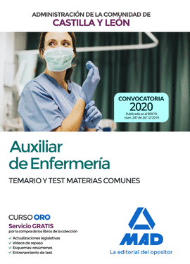 AUXILIAR ENFERMERA CASTILLA Y LEN. TEMARIO Y TEST COMUNES (ED. ENERO 2020)