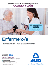 ENFERMERO/A DE LA ADMINISTRACION DE LA COMUNIDAD DE CASTILLA Y LEON. TEMARIO Y T