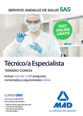 TCNICO/A ESPECIALISTA DEL SERVICIO ANDALUZ DE SALUD. TEMARIO COMN