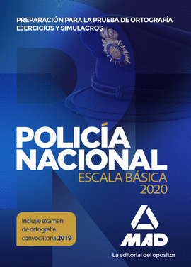 POLICA NACIONAL ESCALA BSICA. PREPARACIN PARA LA PRUEBA DE ORTOGRAFA. EJERCI