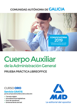 CUERPO AUXILIAR DE LA ADMINISTRACIN GENERAL DE LA COMUNIDAD AUTNOMA DE GALICIA