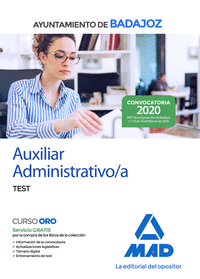 AUXILIAR ADMINISTRATIVO DEL AYUNTAMIENTO DE BADAJOZ. TEST