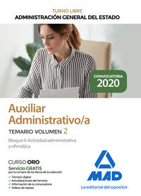 AUXILIAR ADMINISTRATIVO DE LA ADMINISTRACION GENERAL DEL ESTADO. TEMARIO VOLUMEN