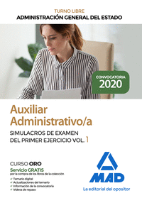 AUXILIAR ADMINISTRATIVO DE LA ADMINISTRACION GENERAL DEL ESTADO. SIMULACROS DE E