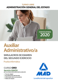 AUXILIAR ADMINISTRATIVO DE LA ADMINISTRACION GENERAL DEL ESTADO. SIMULACROS DE E