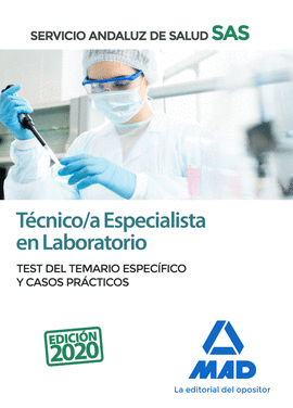 TCNICO/A ESPECIALISTA EN LABORATORIO DEL SERVICIO ANDALUZ DE SALUD. TEST DEL TE