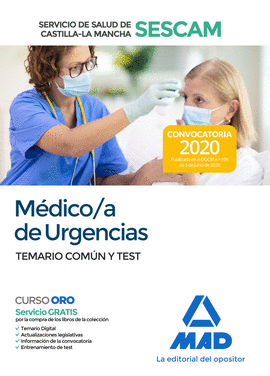 MDICO/A DE URGENCIAS DEL SERVICIO DE SALUD DE CASTILLA-LA MANCHA (SESCAM). TEMA