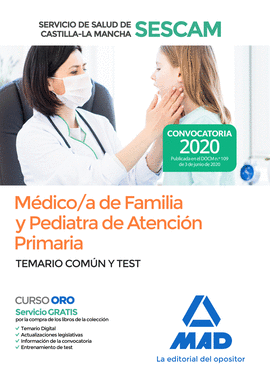 MDICO/A DE FAMILIA Y PEDIATRA DE ATENCIN PRIMARIA DEL SERVICIO DE SALUD DE CAS