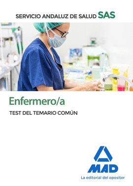 ENFERMERO/A DEL SERVICIO ANDALUZ DE SALUD. TEST DEL TEMARIO COMN