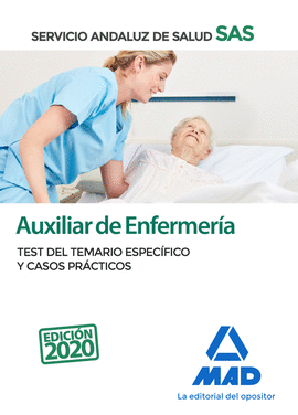 AUXILIAR DE ENFERMERA DEL SERVICIO ANDALUZ DE SALUD. TEST DEL TEMARIO ESPECFIC