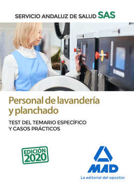 PERSONAL DE LAVANDERA Y PLANCHADO DEL SERVICIO ANDALUZ DE SALUD. TEST ESPECFIC