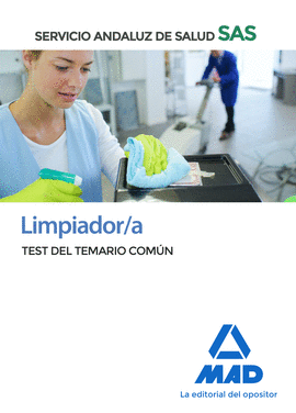 LIMPIADOR/A DEL SAS TEST DEL TEMARIO COMUN