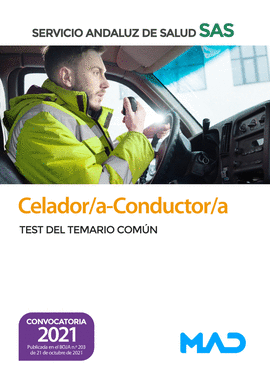 CELADOR;A-CONDUCTOR;A DEL SERVICIO ANDALUZ DE SALUD. TEST DEL TEMARIO COMN