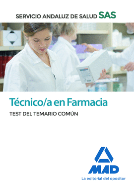 TCNICO EN FARMACIA DEL SERVICIO ANDALUZ DE SALUD. TEST COMN