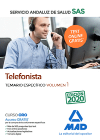 TELEFONISTA DEL SERVICIO ANDALUZ DE SALUD. TEMARIO ESPECIFICO VOLUMEN 1