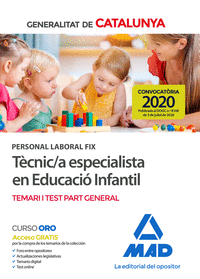 PERSONAL LABORAL FIX DE TECNIC/A ESPECIALISTA EN EDUCACIO INFANTIL DE LA GENERAL