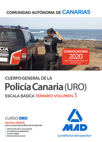 CUERPO GENERAL DE LA POLICIA CANARIA ESCALA BASICA (POLICIA URO). TEMARIO VOLUME