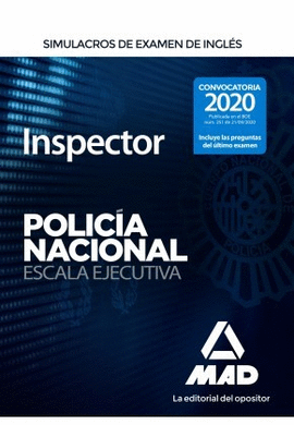 INSPECTOR DE POLICA NACIONAL. SIMULACROS DE EXAMEN DE INGLS