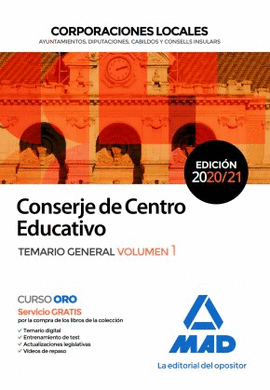 CONSERJE DE CENTRO EDUCATIVO DE CORPORACIONES LOCALES. VOL I
