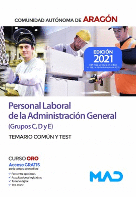 PERSONAL LABORAL (GRUPOS C, D Y E) DE LA ADMINISTRACIN GENERAL DE LA COMUNIDAD