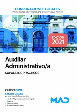 SUPUESTOS PRACTICOS AUXILIAR ADMINISTRATIVO CORPORACIONES LOCALES