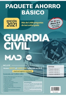 PAQUETE AHORRO BSICO GUARDIA CIVIL 2021. AHORRA 56  AHORRA 56  (INCLUYE TEMARIOS 1, 2, 3 Y 4; Y ACCESO A CURSO ORO CON 5.400 PREGUNTAS TEST ONLINE)