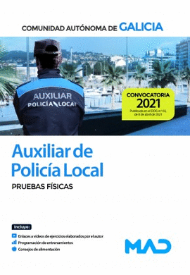AUXILIAR DE LA POLICÍA LOCAL DE LA COMUNIDAD AUTÓNOMA DE GALICIA. PRUEBAS FÍSICA