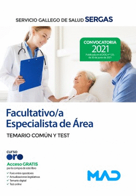 SERGAS FACULTATIVO ESPECIALISTA DE AREA TEMARIO COMUN Y TEST