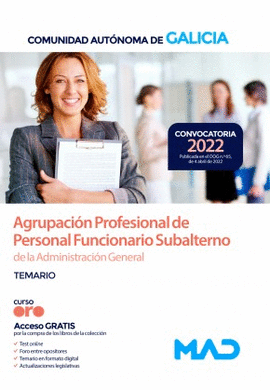 AGRUPACIN PROFESIONAL DE PERSONAL FUNCIONARIO SUBALTERNO DE LA ADMINISTRACIN GENERAL. XUNTA