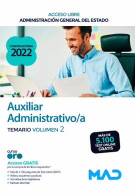 AUXILIAR ADMINISTRATIVO DE LA ADMINISTRACIN GENERAL DEL ESTADO (TURNO LIBRE). TEMARIO VOLUMEN 2