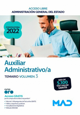 AUXILIAR ADMINISTRATIVO DE LA ADMINISTRACIN GENERAL DEL ESTADO (TURNO LIBRE). TEMARIO VOLUMEN 3