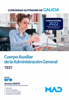 CUERPO AUXILIAR DE LA ADMINISTRACIN GENERAL DE LA COMUNIDAD AUTNOMA DE GALICIA