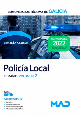 POLIC�A LOCAL DE LA COMUNIDAD AUT�NOMA DE GALICIA. TEMARIO VOLUMEN 2