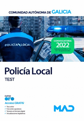 POLICA LOCAL DE LA COMUNIDAD AUTNOMA DE GALICIA. TEST.
