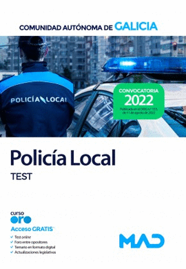 POLIC�A LOCAL DE LA COMUNIDAD AUT�NOMA DE GALICIA. TEST.